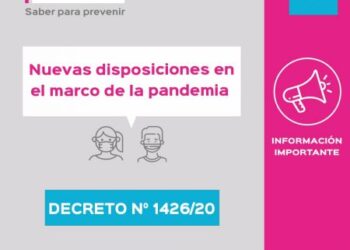 Se firmó el Decreto 1426/20 que establece medidas para toda la provincia