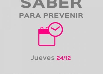 Saber Para Prevenir | Informe Epidemiológico | Jueves 24 de Diciembre