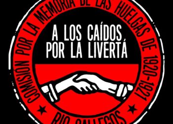 A 99 años de la rebelión de los obreros de la Patagonia y de los fusilamientos por parte del Estado argentino en 1921