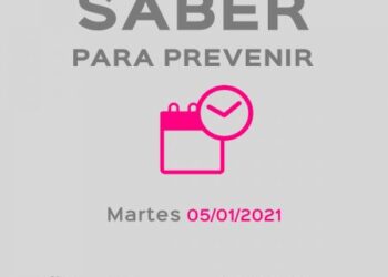 Saber Para Prevenir | Informe Epidemiológico | Martes 5 de Enero