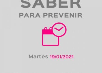 Saber Para Prevenir | Informe Epidemiológico | Martes 19 de Enero
