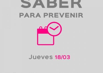 Saber Para Prevenir | Informe Epidemiológico | Jueves 18 de marzo