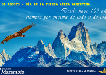 Día de la Fuerza Aérea Argentina 1912 – 10 de agosto – 2021