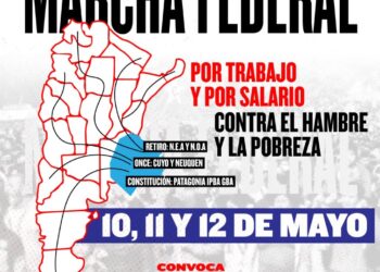 Marcha Federal 10, 11 y 12 desde Ushuaia a la Quiaca concluyendo en Plaza de Mayo
