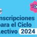 Comunicado de Prensa: Inscripciones para el Ciclo Lectivo 2024