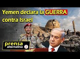 Yemen. Declaran oficialmente la guerra contra EEUU e Israel