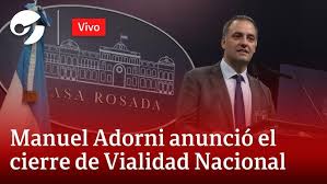 El Gobierno anunció el cierre definitivo de Vialidad Nacional y otras agencias del transporte