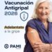 Vacuna Antigripal 2026 Elegí vacunarte a tiempo.