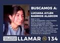 ALERTA SOFIA”– LUCIANA AYLEN BARRIOS ALARCÓN – URGENTE.