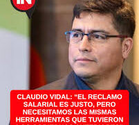 Claudio Vidal: “El reclamo salarial es justo, pero necesitamos las mismas herramientas que tuvieron los gobiernos anteriores”
