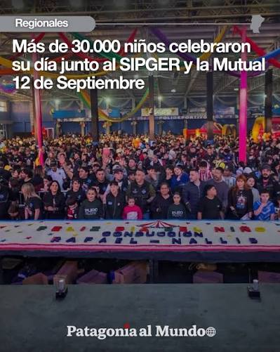 MÁS DE 30.000 NIÑOS CELEBRARON SU DÍA JUNTO AL SIPGER Y LA MUTUAL 12 DE SEPTIEMBRE.