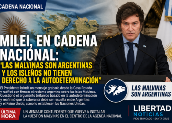 MILEI, EN CADENA NACIONAL: “LAS MALVINAS SON ARGENTINAS Y LOS ISLEÑOS NO TIENEN DERECHO A LA AUTODETERMINACIÓN”